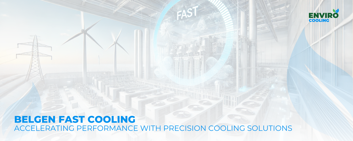 BELGEN Fast Cooling – Enviro 360